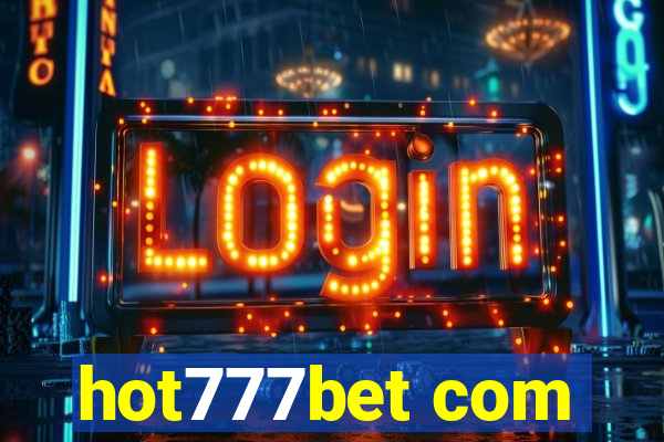 hot777bet com